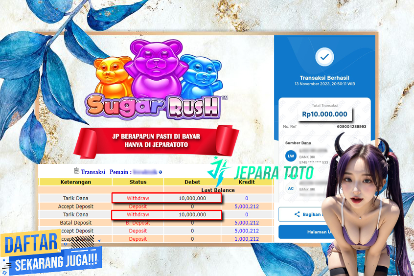 HASIL BUKTI JP SLOT SUGAR RUSH MEMBER JEPARATOTO