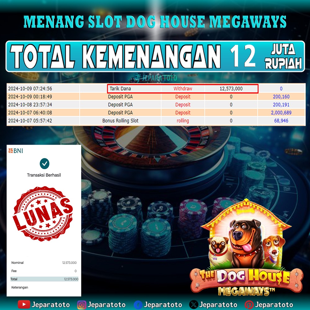 BUKTI KEMENANGAN SLOT DOG HOUSE MEMBER JEPARATOTO