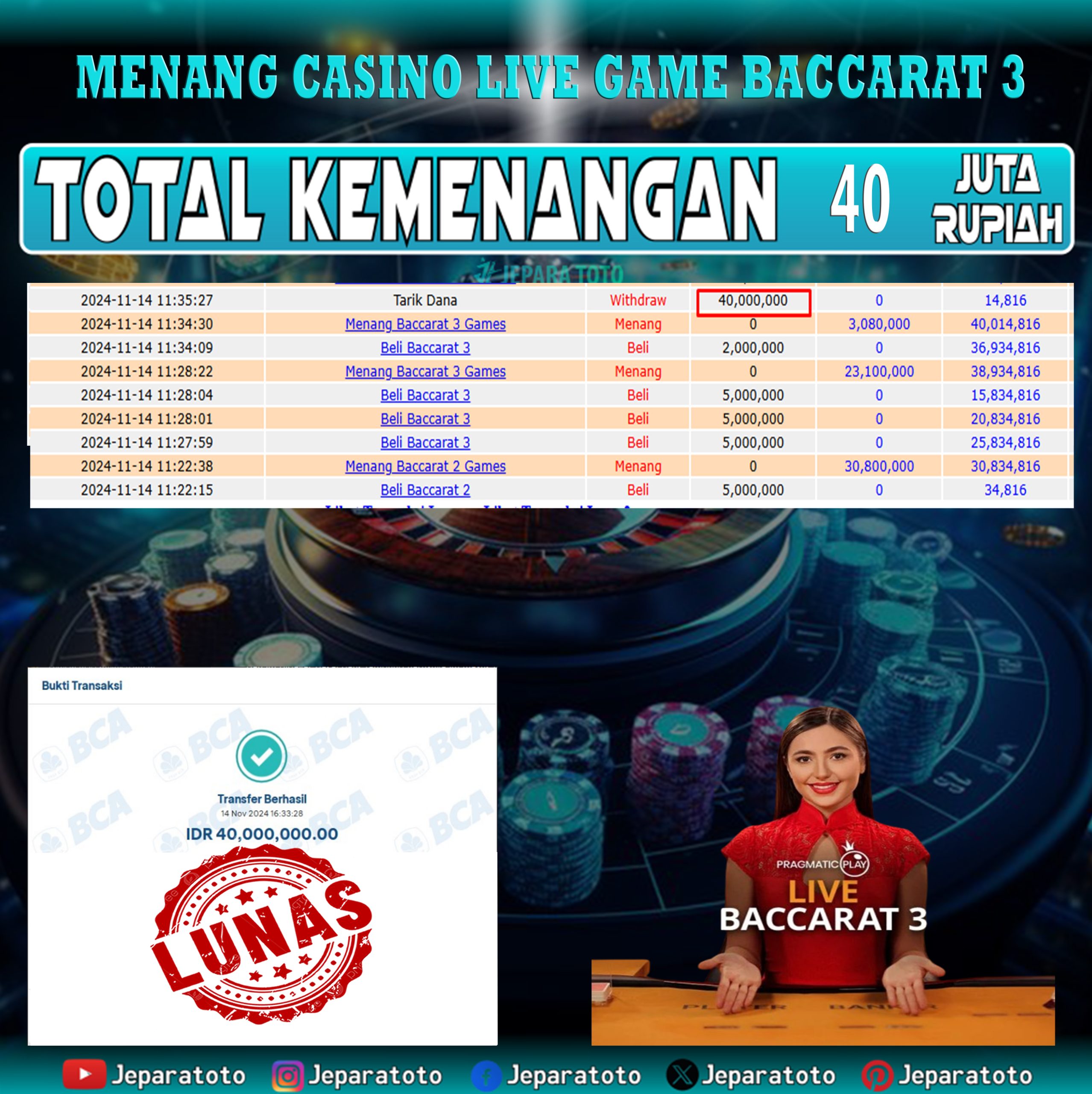 BUKTI KEMENANGAN CASINO LIVE GAME BACACARAT 3 MEMBER JEPARATOTO