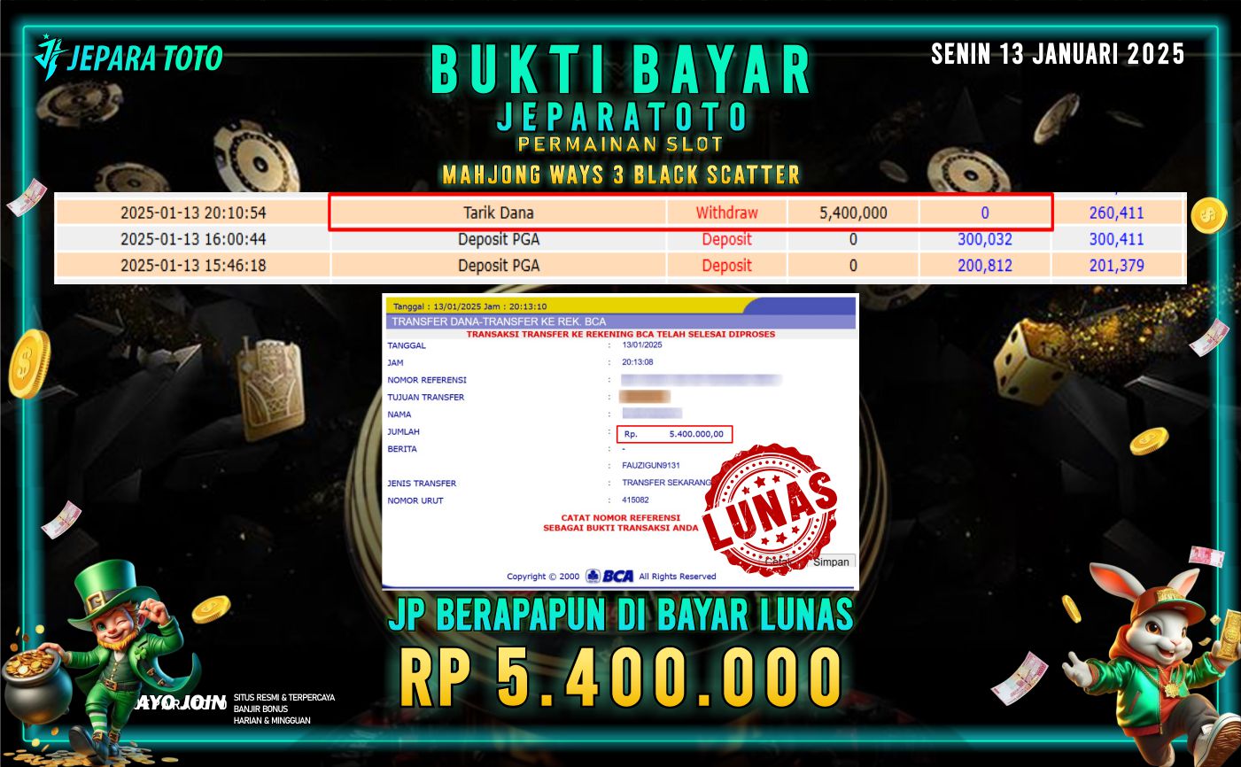 BUKTI KEMENANGAN SLOT MAHJONG WAYS 3 BLACK SCATTER MEMBER JEPARATOTO